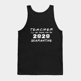 Class Of 2020 Graduation Teacher Funny Quarantine Tee Shirts Tank Top